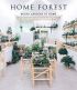 Home Forest: Interior Micro Gardens