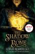 Shadow and Bone: