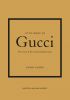 Little Book of Gucci: The Story of the Iconic Fashion House