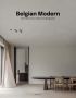 Belgian Modern: Architects & Interior Designers 