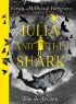 Julia and the Shark 