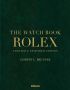 The Watch Book Rolex. Updated and expanded edition 