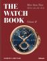 The Watch Book: More Than Time, Volume II