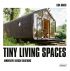 Tiny Living Spaces: Innovative Design Solutions 