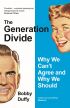 The Generation Divide: Why We Can’t Agree and Why We Should 