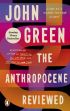 The Anthropocene Reviewed