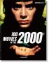 100 Movies of the 2000s 