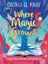 Where Magic Grows