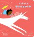 If I had a unicorn