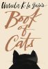 Ursula K. Le Guin's Book of Cats
