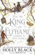 How the King of Elfhame Learned to Hate Stories