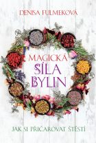 Magická síla bylin