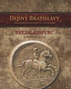 Dejiny Bratislavy - Od počiatkov do prelomu 12. a 13. storočia