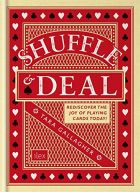 Shuffle & Deal: Rediscover the Joy of Playing Cards Today!