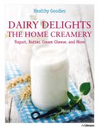 Dairy Delights: The Home Creamery