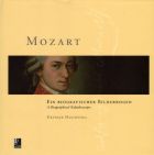 Mozart: A Biographical Kaleidoscope (+ CD)