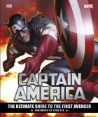 Captain America: The Ultimate Guide to the First Avenger