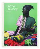 Africa Rising: Fashion, Lifestyle and Design from Africa