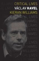 Critical Lives: Václav Havel