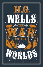 The War of the Worlds (Alma Classics)