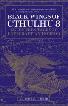 Black Wings  of Cthulhu III: New Tales of Lovecraftian Horror