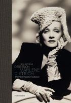 Obsession Marlene Dietrich: The Pierre Passebon Collection