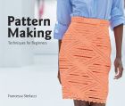 Pattern Making: Techniques for Beginners (University of Fashion)