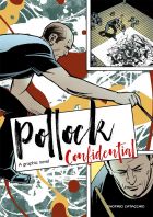 Pollock Confidential: A Graphic Novel
