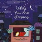 While You are Sleeping