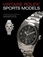 Vintage Rolex Sports Model. A Complete Visual Reference & Unauthorized History