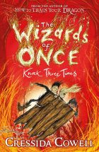 The Wizards of Once: Knock Three Times