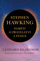 Stephen Hawking. Paměti o přátelství a fyzice