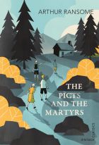 The Picts and the Martyrs (Swallows and Amazons 11)