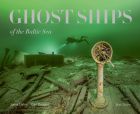 Ghost Ships of the Baltic Sea 