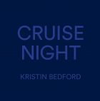 Kristin Bedford: Cruise Night 