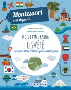 Moje první kniha o světě (Montessori: Svět úspěchů)