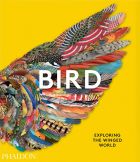 Bird: Exploring the Winged World 