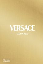 Versace Catwalk: The Complete Collections 