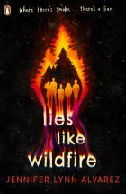 Lies Like Wildfire 