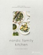 Nordic Family Kitchen: Seasonal Home Cooking 