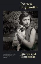 Patricia Highsmith: Diaries and Notebooks