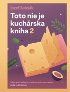 Toto nie je kuchárska kniha 2