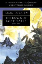 The Book of Lost Tales, Part I. The History of Middle-earth