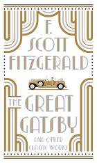 The Great Gatsby and Other Classic Works 