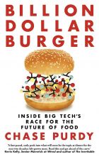 Billion Dollar Burger: Inside Big Tech's Race for the Future of Food 