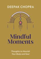 Mindful Moments: Thoughts to Nourish Your Body and Soul 