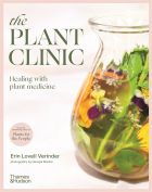 The Plant Clinic: Healing with Plant Medicine 