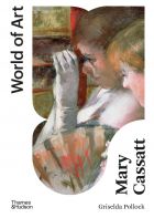 Mary Cassatt (World of Art) 