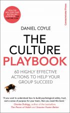 The Culture Playbook: 60 Highly Effective Actions to Help Your Group Succeed 