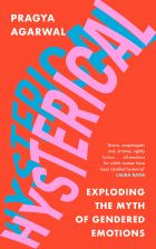 Hysterical: Exploding the Myth of Gendered Emotions 